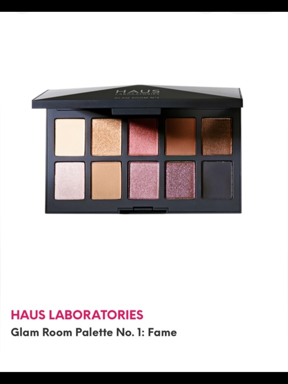 Haus Labs Eyeshadow Palette No.1 - Fame NIB✨ FREE GIFT WITH ANY PURCHASE ✨